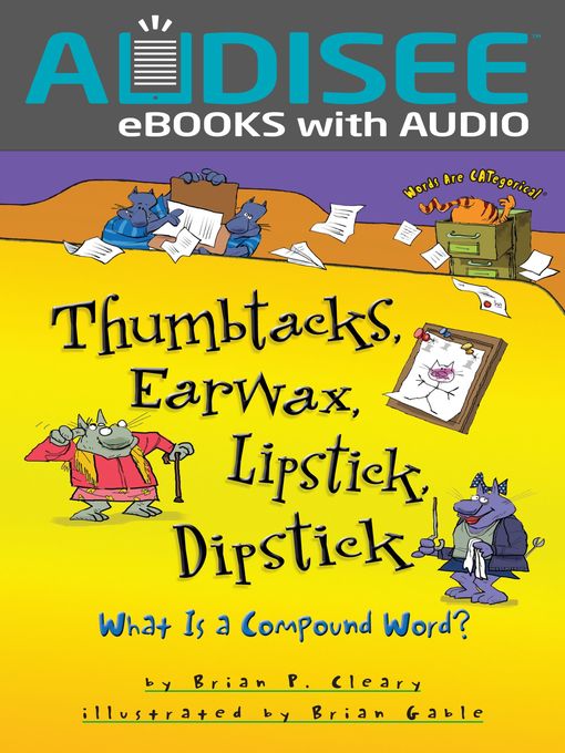 Cover image for Thumbtacks, Earwax, Lipstick, Dipstick